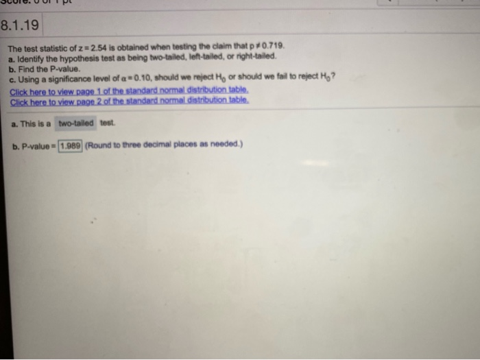 Solved SCUI. UUIIL 8.1.19 The test statistic of z = 2.54 is | Chegg.com