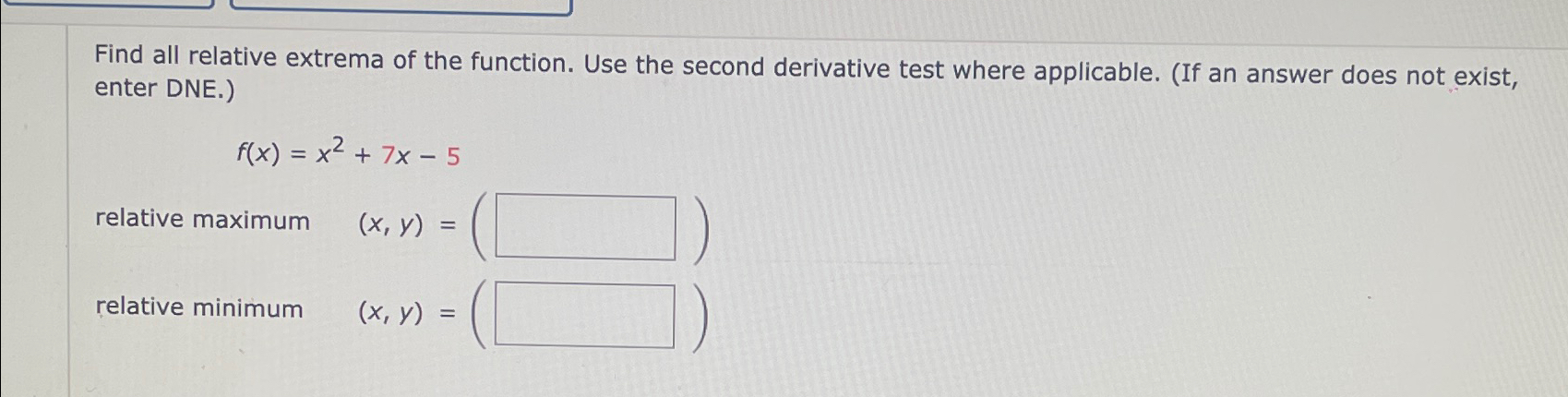 Solved Find all relative extrema of the function. Use the | Chegg.com