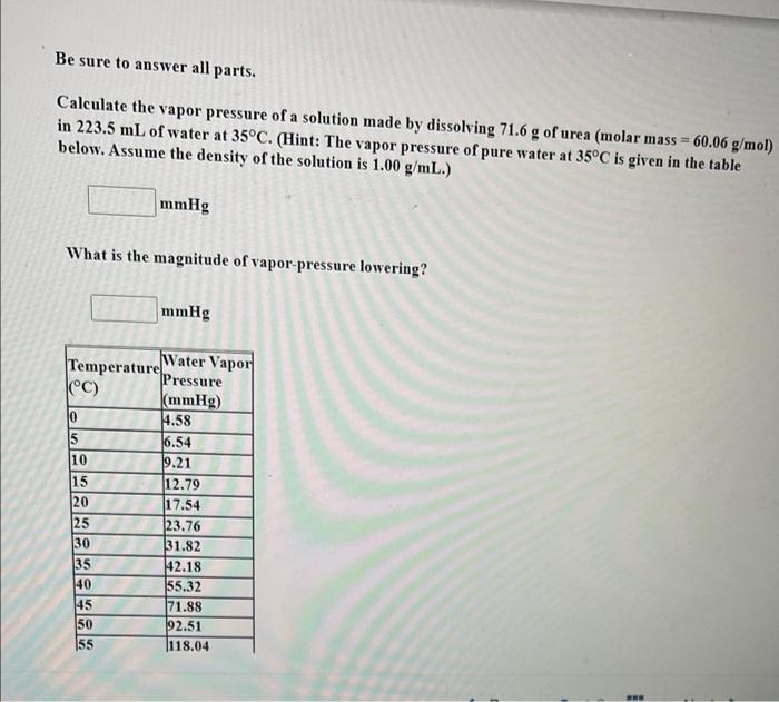 Solved Be Sure To Answer All Parts. Calculate The Vapor | Chegg.com