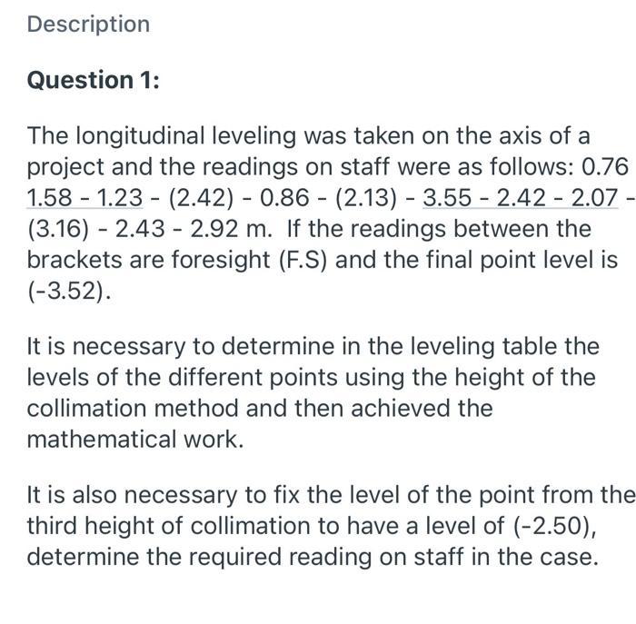 Solved Description Question 1: - The longitudinal leveling | Chegg.com