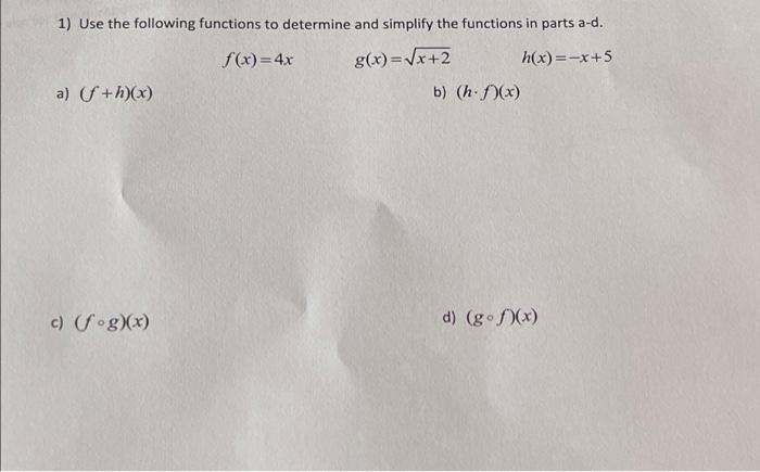 Solved 1) Use The Following Functions To Determine And | Chegg.com