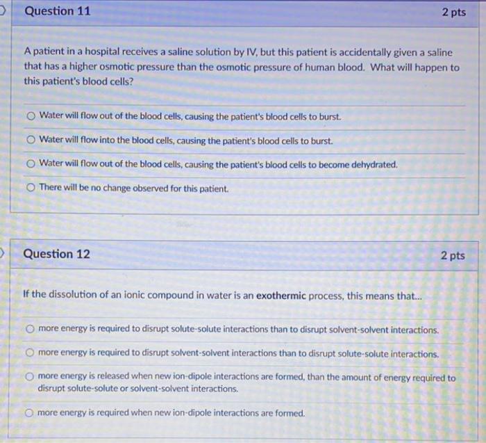 Solved > Question 11 2 pts A patient in a hospital receives | Chegg.com