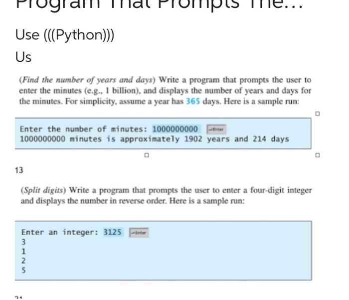 Solved Use (((Python))) Us (Find the number of years and | Chegg.com