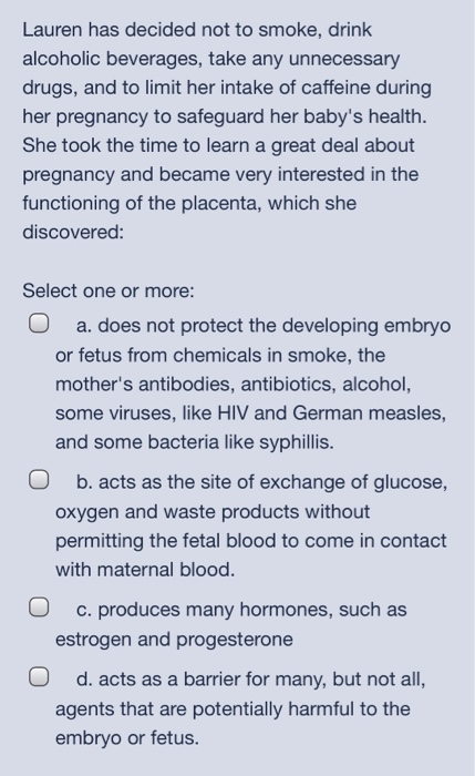 Solved Which Of The Following Are True About Pregnancy 