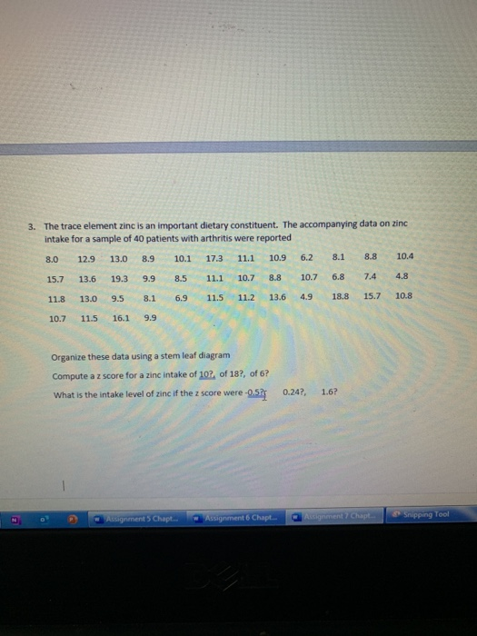 Solved 3. The trace element zinc is an important dietary