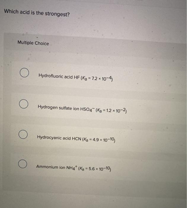 solved-which-acid-is-the-strongest-multiple-choice-chegg