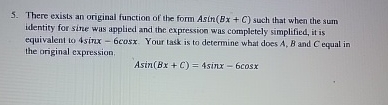 Solved There exists an original function of the form | Chegg.com