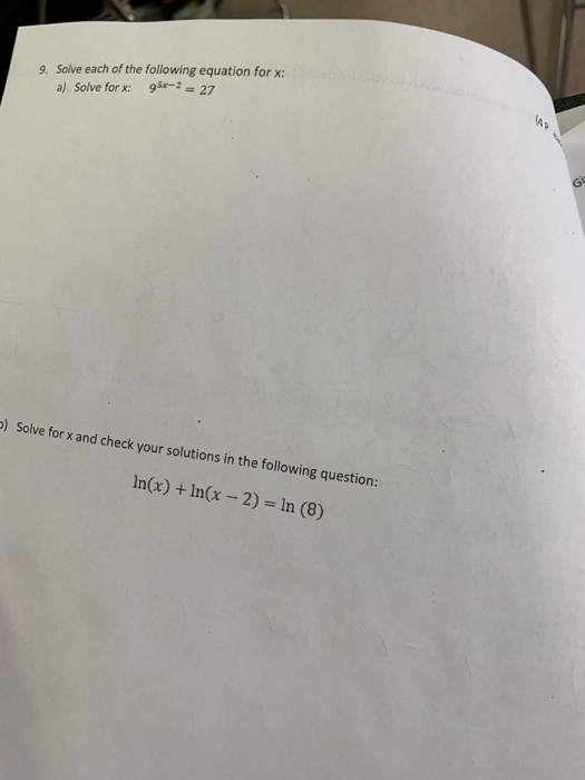Solved 9. Solve each of the following equation for x: a) | Chegg.com