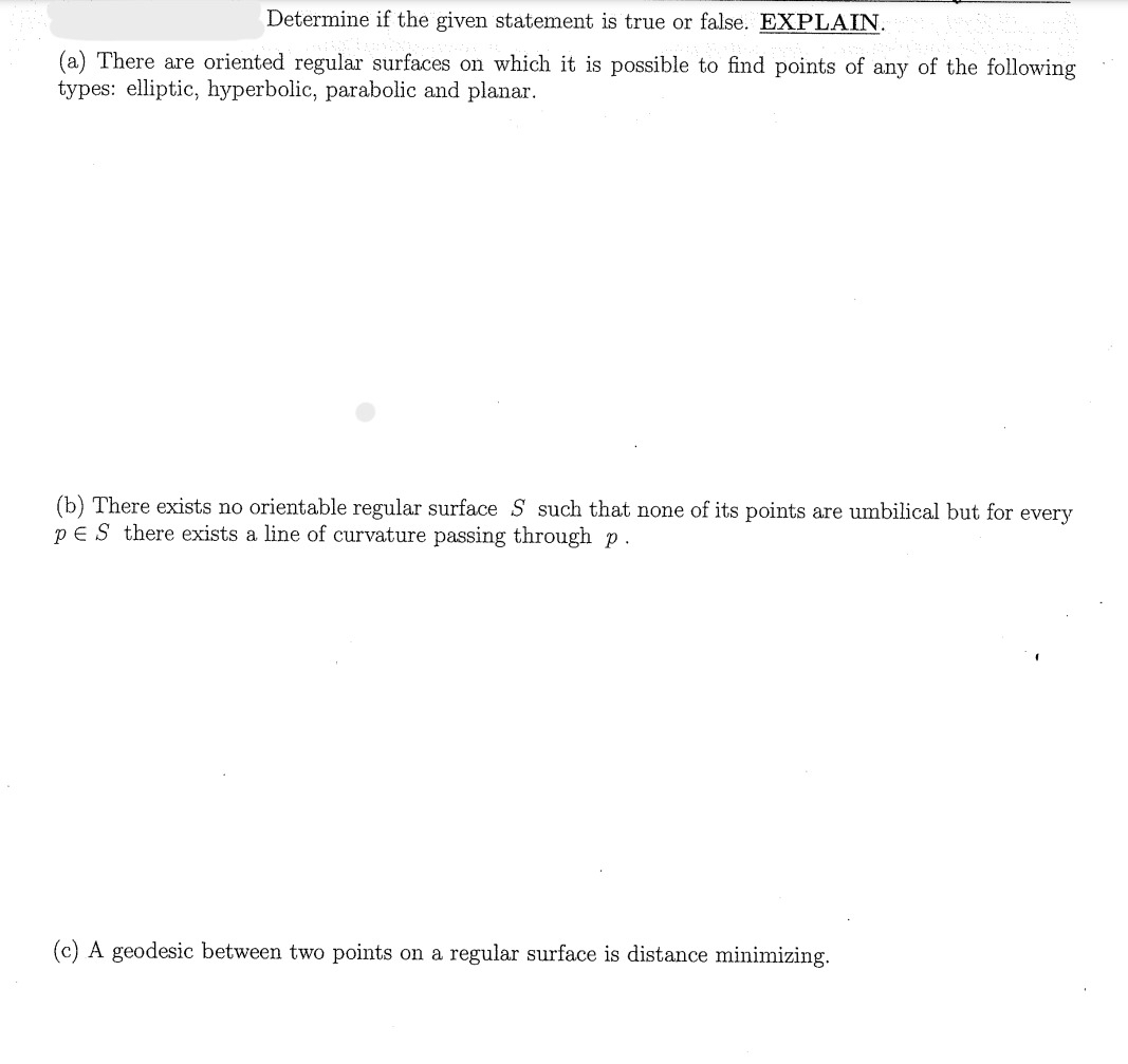 Solved Determine if the given statement is true or false. | Chegg.com