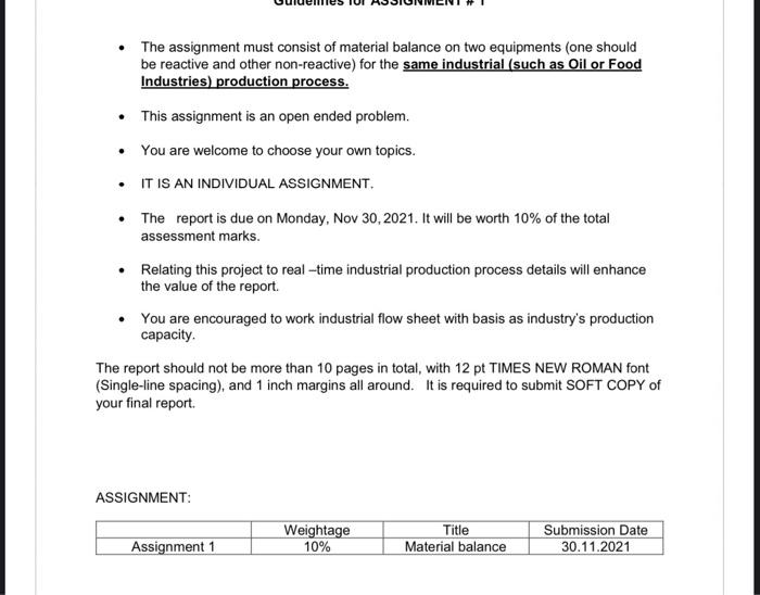 Solved The assignment must consist of material balance on | Chegg.com