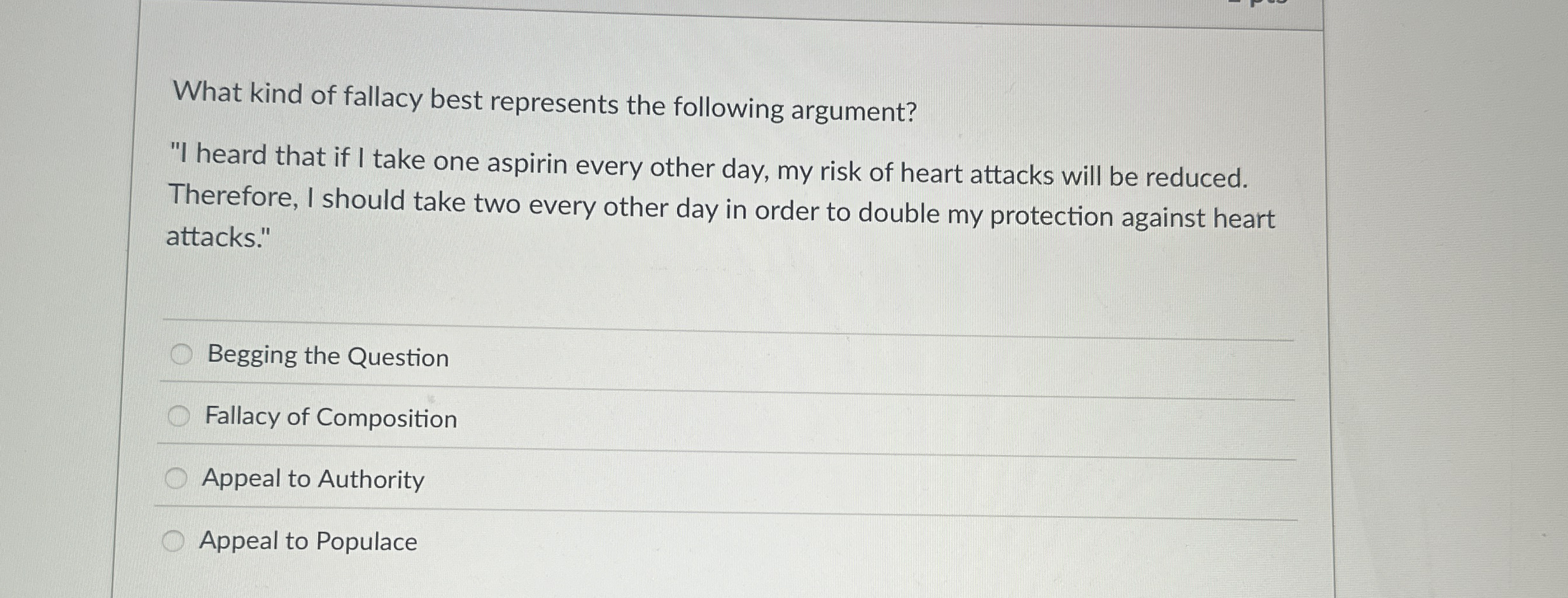 Solved What kind of fallacy best represents the following