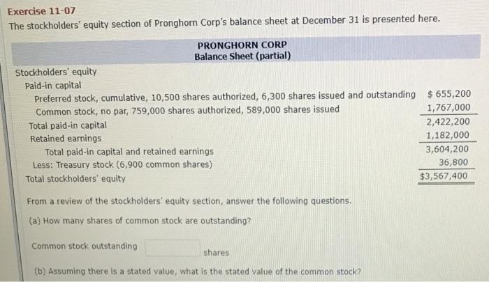 Solved Exercise 11-07 The Stockholders' Equity Section Of | Chegg.com