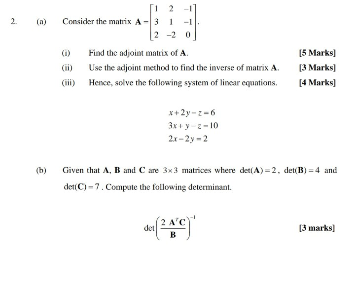 Solved 2. (a) 2 Consider the matrix A = 3 1 2 -2 0 (ii) | Chegg.com