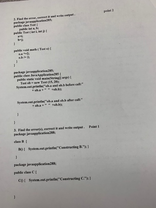 Solved point 2 2. Find the error, correct it and write | Chegg.com