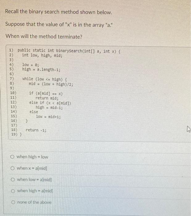 Solved Recall the binary search method shown below. Suppose | Chegg.com
