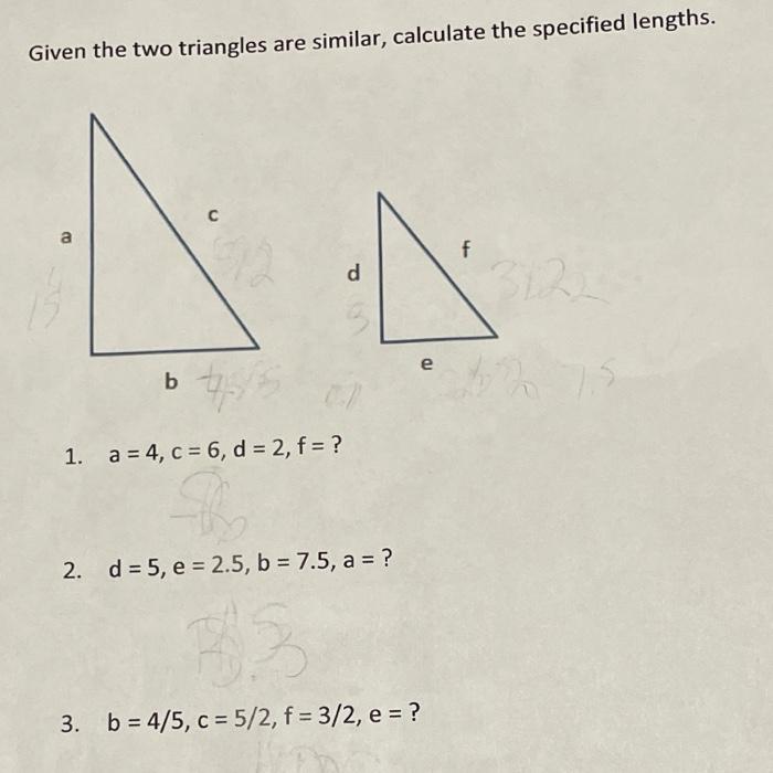 Solved Given the two triangles are similar, calculate the | Chegg.com