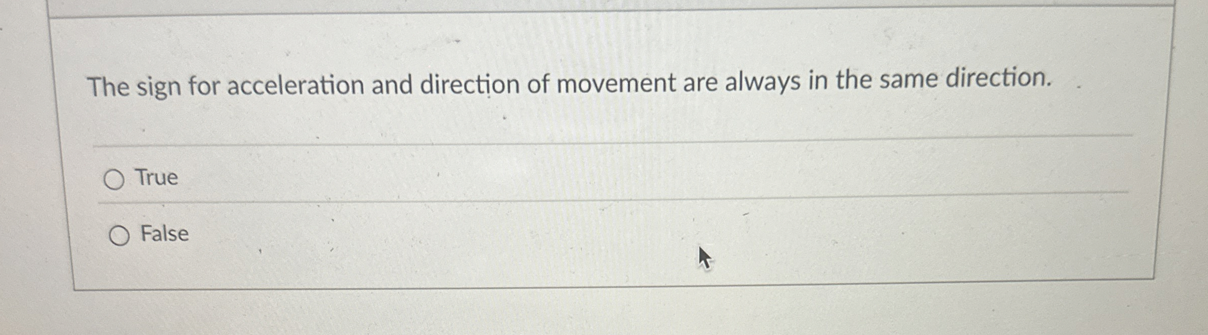 The sign for acceleration and direction of movement | Chegg.com