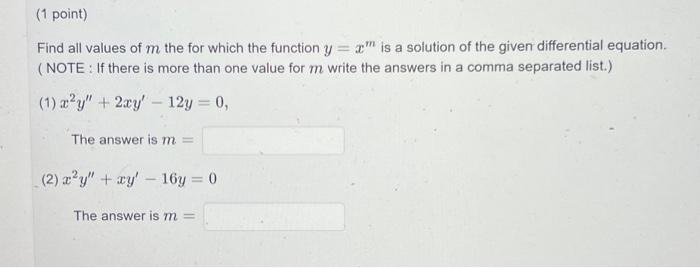 Solved Find all values of m the for which the function y=xm | Chegg.com