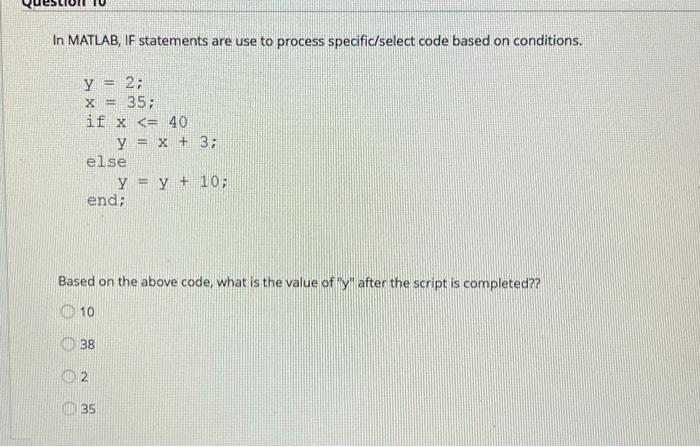 Solved In MATLAB, you can use your For Loop Condition | Chegg.com