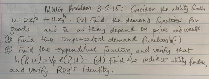 Solved MWG problens 3.G.15: Consider the utility function | Chegg.com