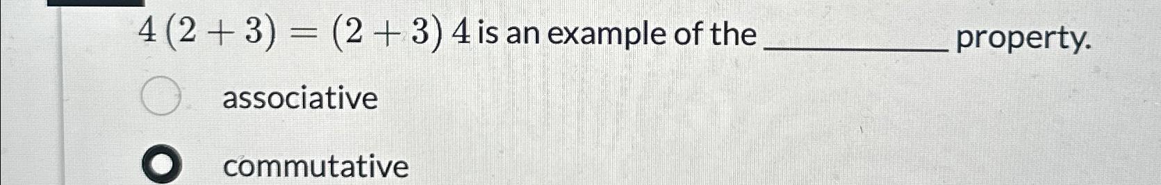 4 3 3 4 is an example of which property