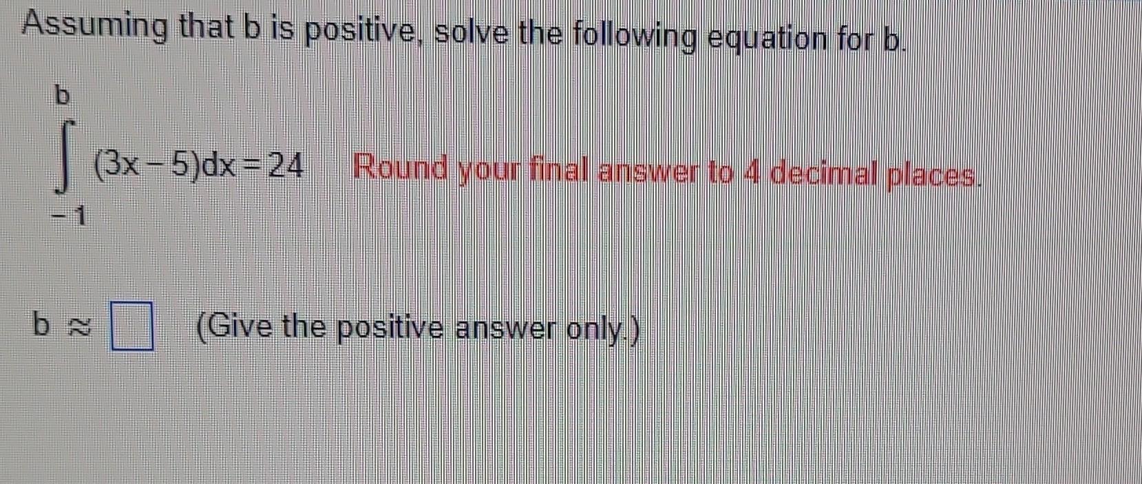 Solved Assuming That B Is Positive, Solve The Following | Chegg.com ...