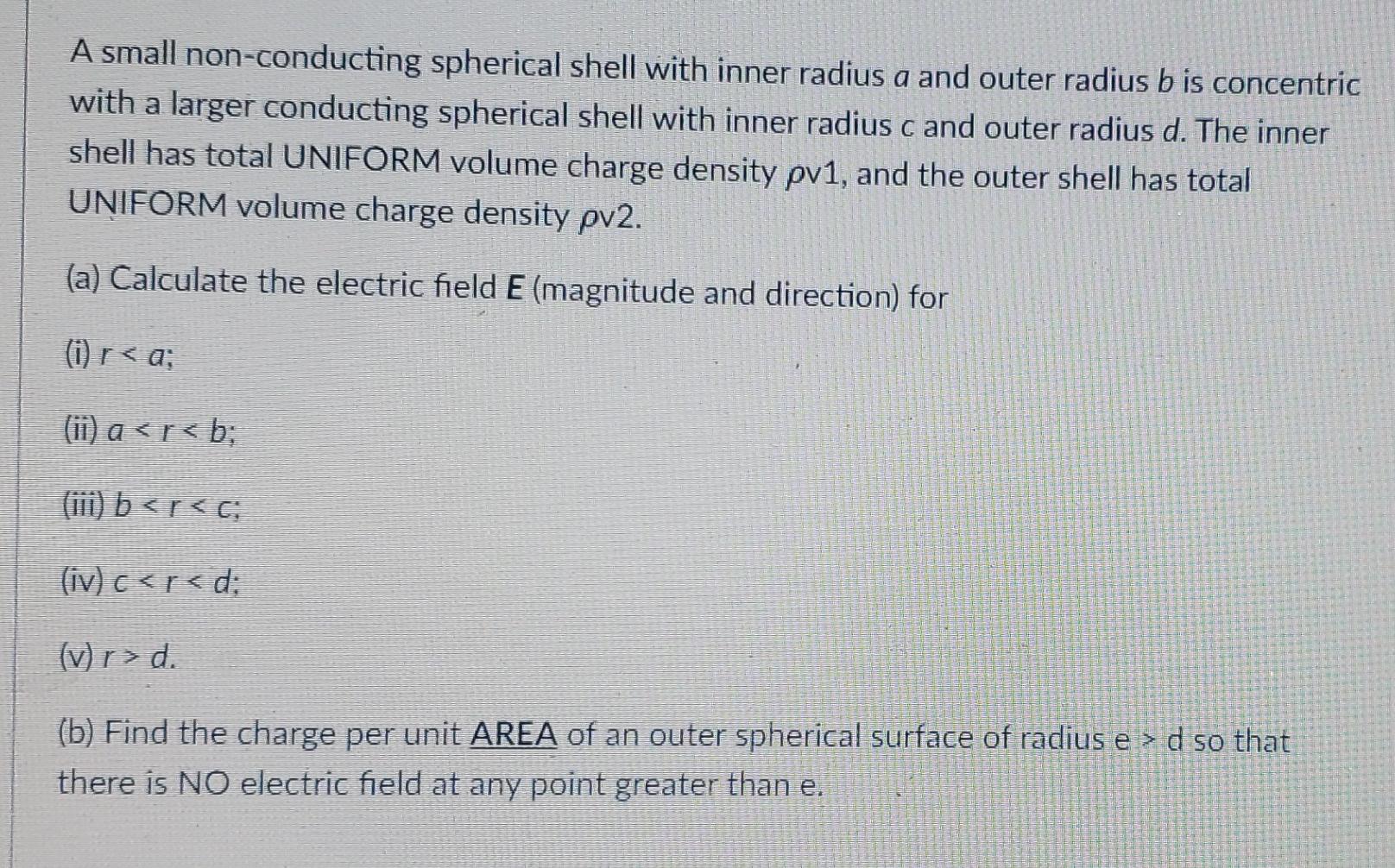 Solved A small non-conducting spherical shell with inner | Chegg.com