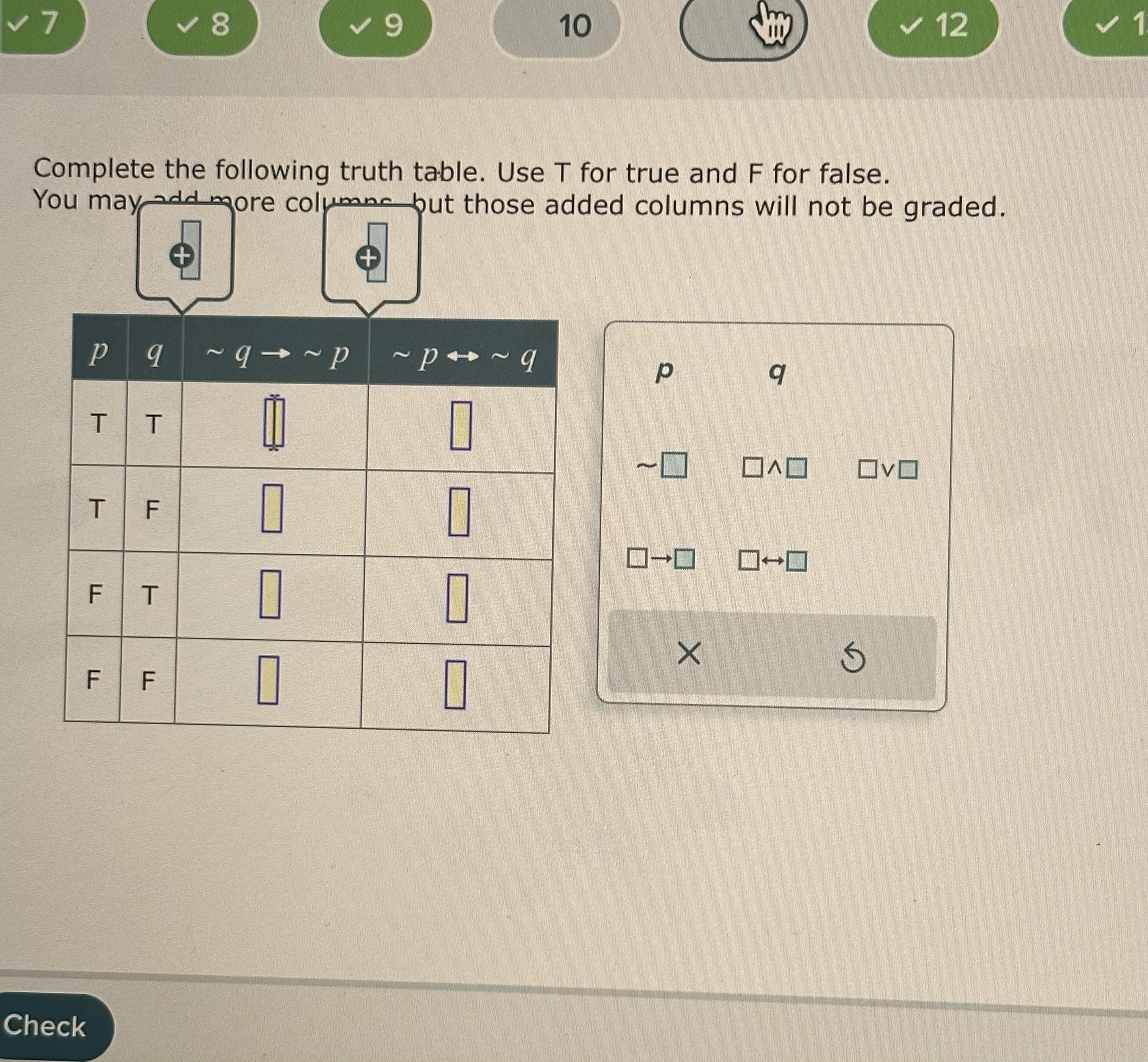 Solved Complete the following truth table. Use T for true | Chegg.com