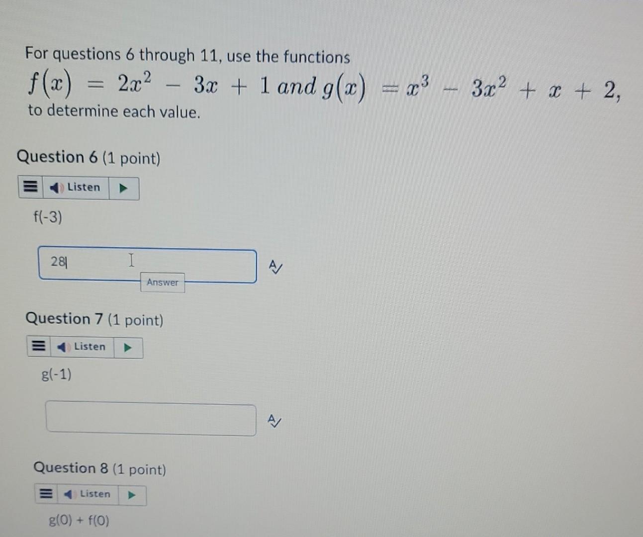 Solved For questions 6 through 11 , use the functions | Chegg.com