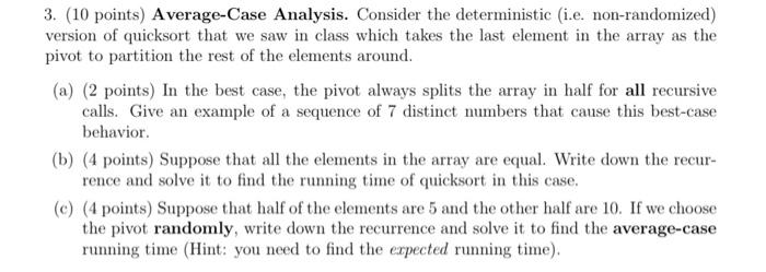 Solved 3. (10 points) Average-Case Analysis. Consider the | Chegg.com