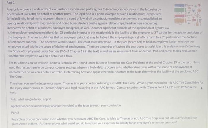 Part 1 Agency law covers a wide array of | Chegg.com