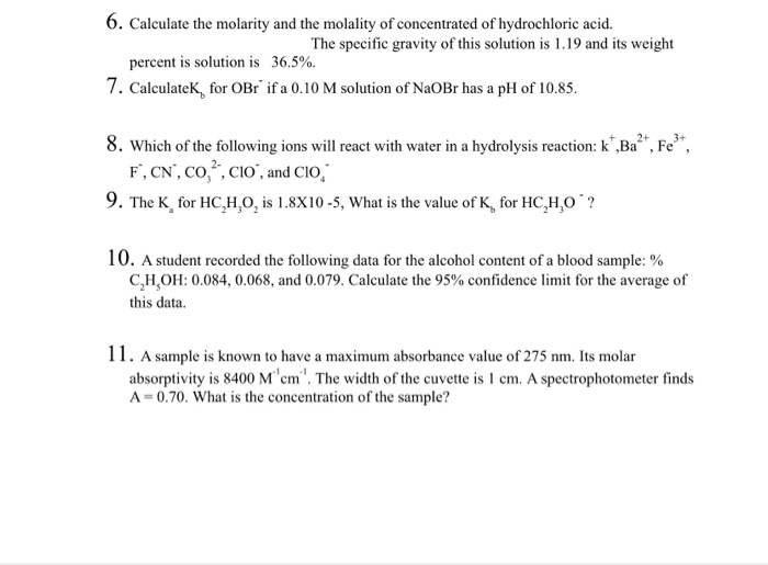 Solved 6. Calculate the molarity and the molality of | Chegg.com