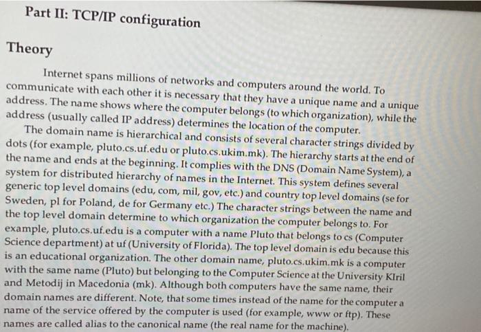 Part II: TCP/IP configuration Theory Internet spans | Chegg.com