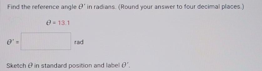 Solved Find the reference angle θ' ﻿in radians. (Round your | Chegg.com