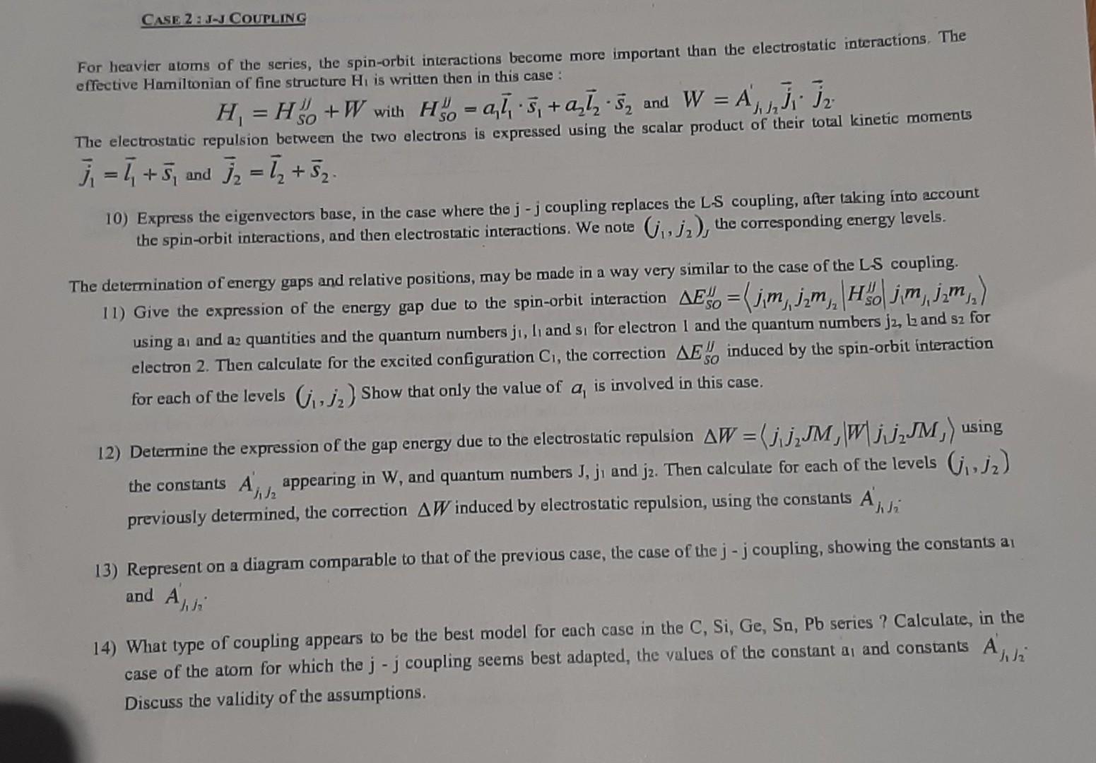 Solved For Heavier Atoms Of The Series, The Spin-orbit 