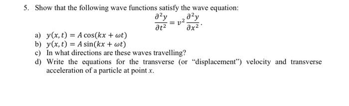 Solved = 02 де? 5. Show that the following wave functions | Chegg.com