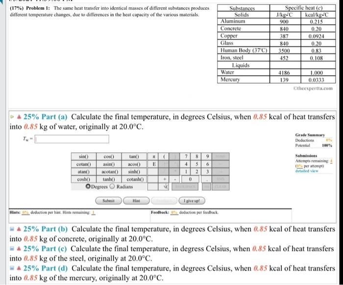 Solved (17) Problem 1 The same heat transfer into