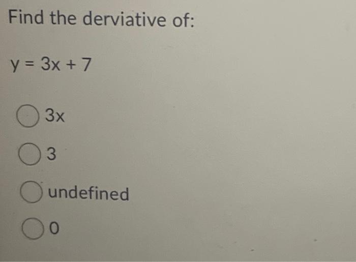 solved-find-the-derviative-of-y-3x-7-3x-3-o-undefined-0-chegg
