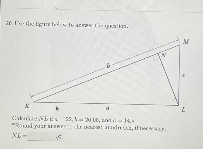 Solved 20. Use the figure below to answer the question. b K | Chegg.com
