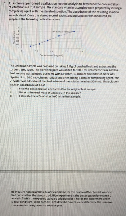 1 A). A Chemist Performed A Calibration Method | Chegg.com