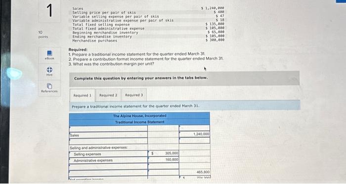 Solved Required: 1. Prepare A Tradisional Income Statement | Chegg.com