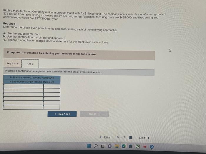 Solved Ritchie Manufacturing Company makes a product that it
