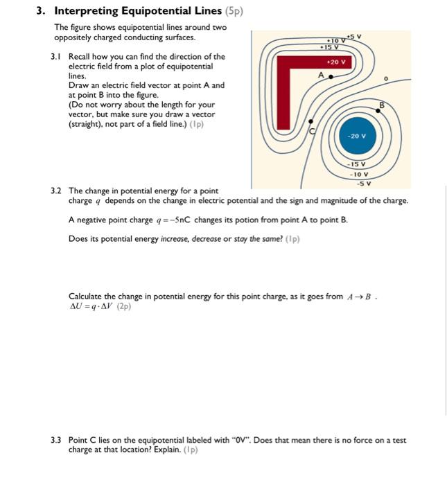 Solved 10v • 15 V •20 V 3. Interpreting Equipotential Lines | Chegg.com
