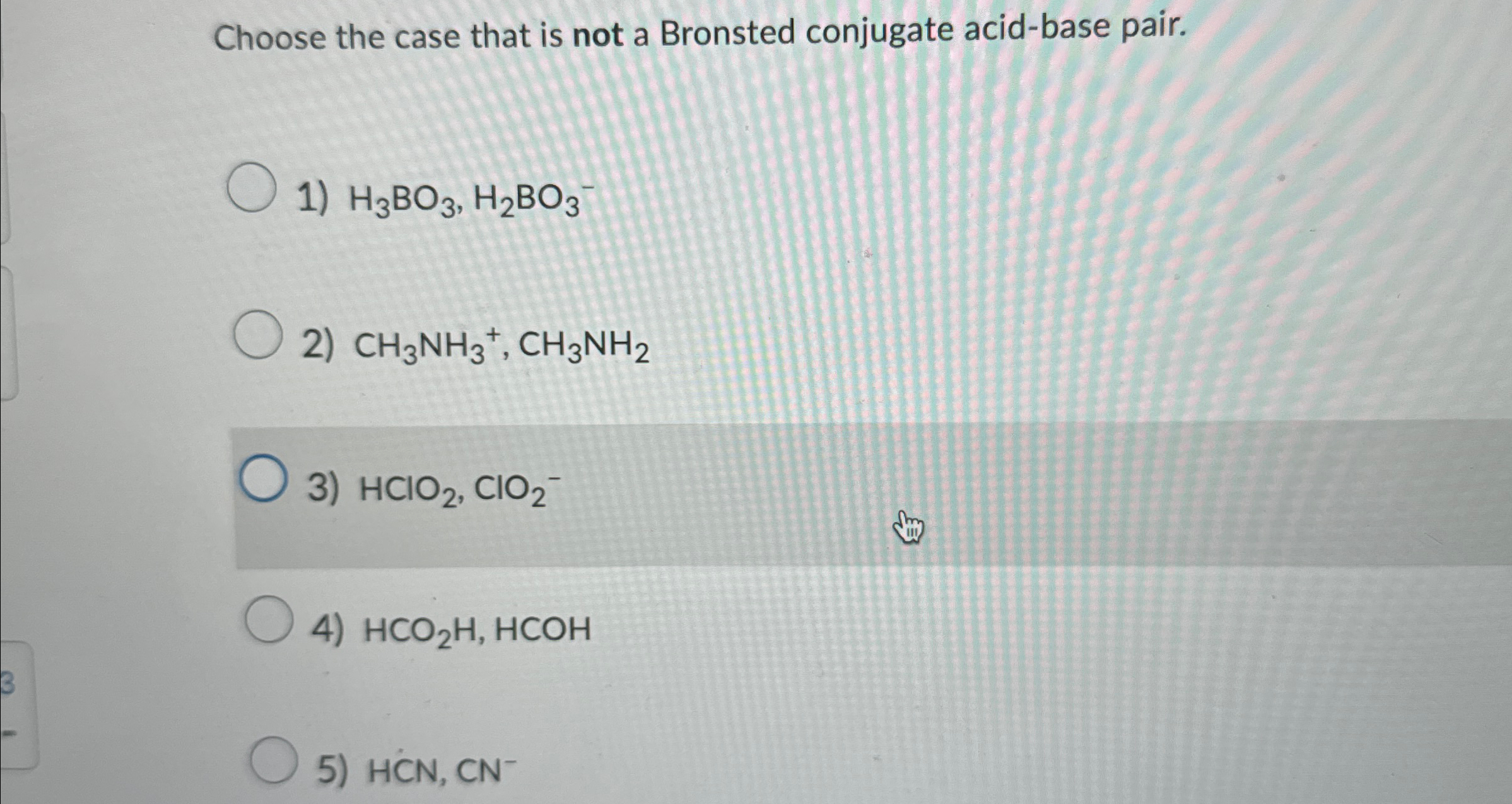 Solved Choose the case that is not a Bronsted conjugate | Chegg.com