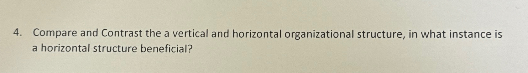 Solved Compare and Contrast the a vertical and horizontal | Chegg.com
