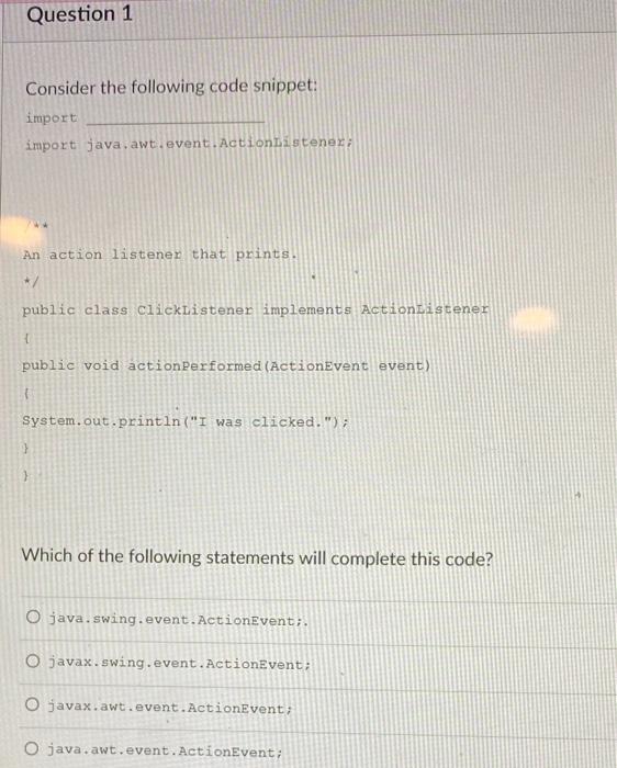 Solved Question 1 Consider the following code snippet: | Chegg.com