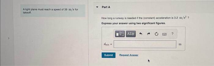Solved A light plane must reach a speed of 39 m/s for | Chegg.com