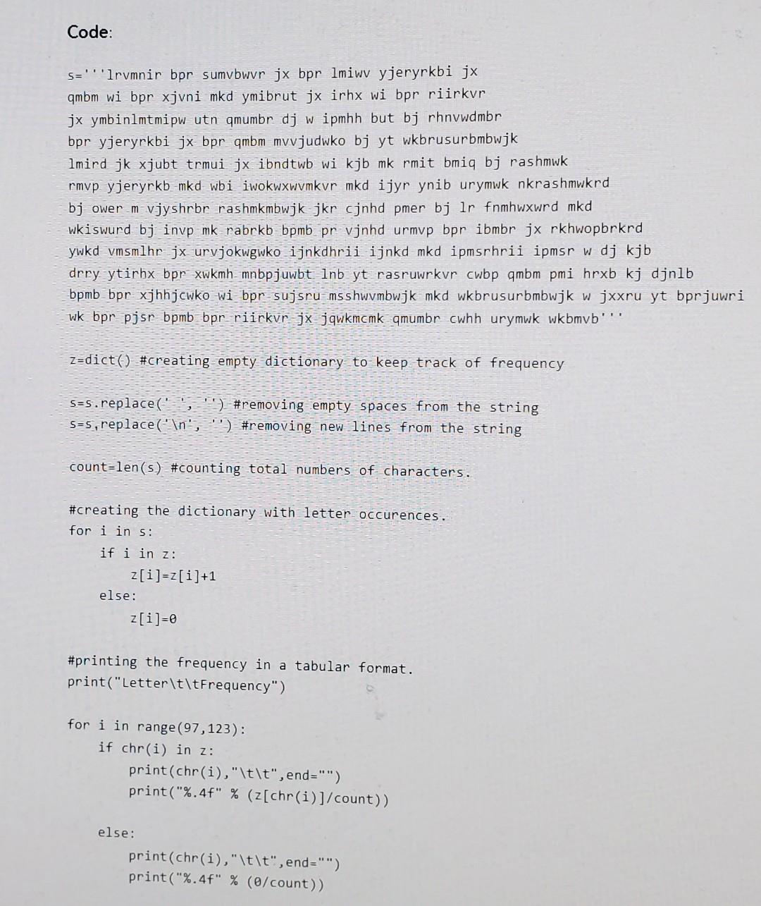 Solved this is a python code can you explain the steps in | Chegg.com