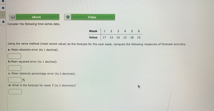 Solved Video Consider the following time series data. Week 2 | Chegg.com
