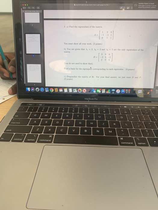 Solved 3 a) Find the values of the matrix A -1-11 You mat | Chegg.com